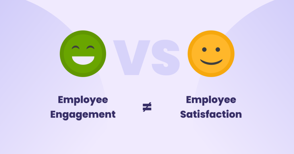 engagement is not satisfaction