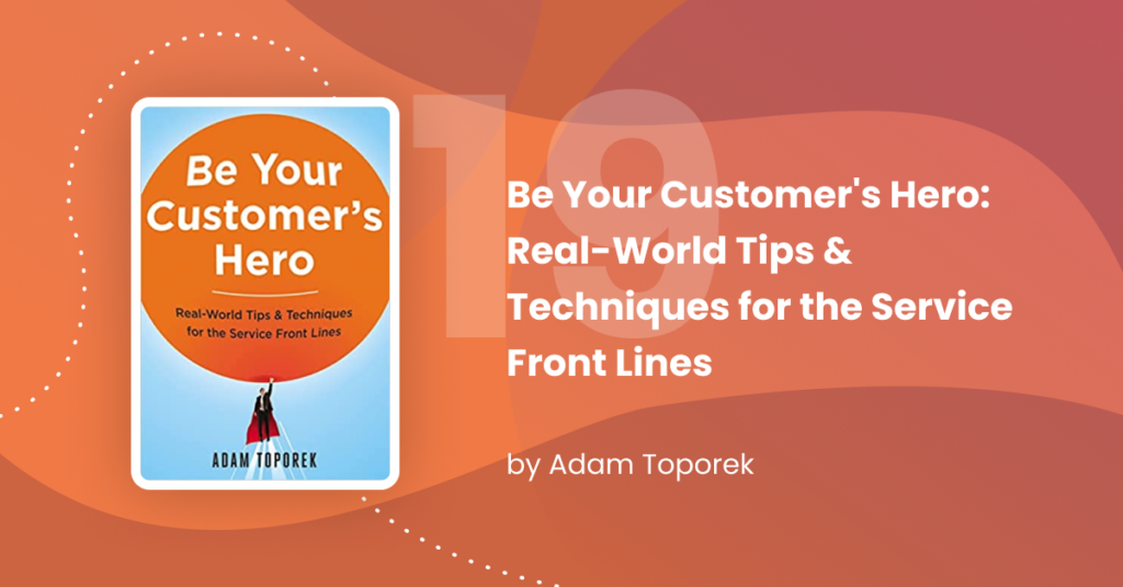 be your customer's hero book