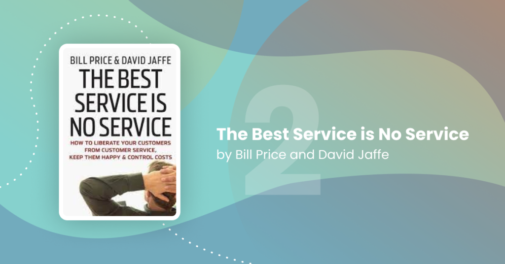best service is no service book